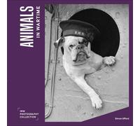 Imperial War Museums Simon Offord Animals in Wartime (Copertina rigida)