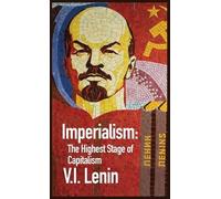 Imperialism the Highest Stage of Capitalism (Copertina rigida)