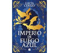 Imperio de fuego azul/ Empire of Blue Fire: 1