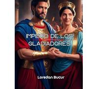 Imperio De Los Gladiadores