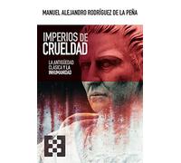 IMPERIOS DE CRUELDAD