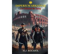 IMPERIUM ARKANUM I: Le Colosse de Sang