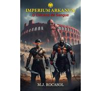 IMPERIUM ARKANUM I: O Colosso de Sangue