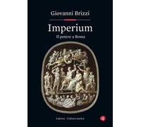 Imperium. Il potere a Roma