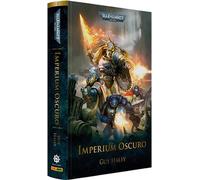 IMPERIUM OSCURO libro WARHAMMER 40K panini IN ITALIANO guy haley