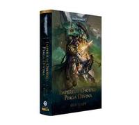 Imperium oscuro. Piaga divina. Warhammer