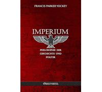 Imperium: Philosophie der Geschichte und Politik