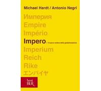 Impero. Il nuovo ordine della globalizzazione