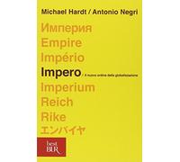 Impero. Il nuovo ordine della globalizzazione