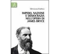 Impero, nazione e democrazia nell'opera di James Bryce