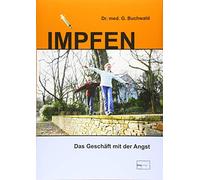 Impfen: Das Geschäft mit der Angst
