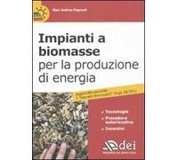 Impianti a biomasse per la produzione di energia