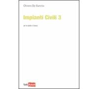 Impianti civili. Vol. 3