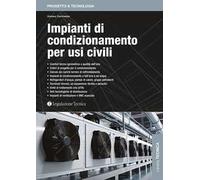 Impianti di condizionamento per usi civili