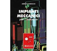 Impianti meccanici per l'industria