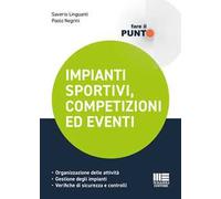 Impianti sportivi, competizioni ed eventi