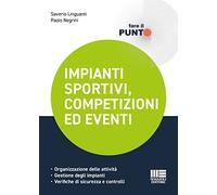 Impianti sportivi, competizioni ed eventi