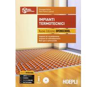 Impianti termotecnici. Ediz. openschool. Per gli Ist. tecnici. Con e-book. Con e