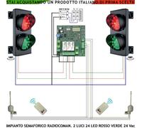 Impianto Semafori 2 Luci 24 Led Rossi Verdi 2 Riceven 2 Radiocom Priorità 24 Vac