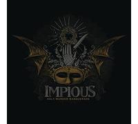 Impious - Holy Murder Masquerade by Impious (2007-02-06)