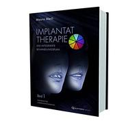Implant therapy. Diagnosis and surgical therapy: the integrated treatment plan: 1