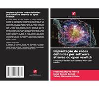 Implantação de redes definidas por software através do open vswitch: Configuração de redes SDN usando o driver Open vSwitch