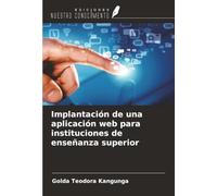 Implantación de una aplicación web para instituciones de enseñanza superior