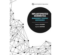 Implantoprotesi biomimetica. Management tessutale morfogenico: 1