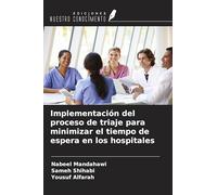 Implementación del proceso de triaje para minimizar el tiempo de espera en los hospitales