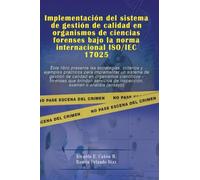 IMPLEMENTACIÓN DEL SISTEMA DE GESTIÓN DE CALIDAD EN ORGANISMOS DE CIENCIAS FOR