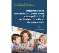 Implementazione dell'Early Start Denver Model in Gruppo (G-Esdm) per bambini con autismo in età prescolare