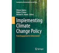 Implementing Climate Change Policy: From Engagement to Enforcement?