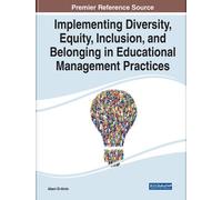 Implementing Diversity, Equity, Inclusion, and Belonging in E (Copertina rigida)