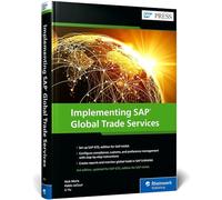 Implementing Sap Global Trade Services: Edition for Sap Hana