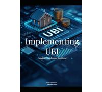 Implementing UBI: Models from Around the World