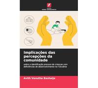 Implicações das percepções da comunidade: sobre a identificação precoce de crianças com deficiências de desenvolvimento na Tanzânia