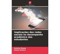 Implicações das redes sociais no desempenho académico dos estudantes