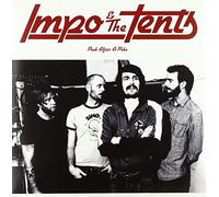 IMPO & THE TENTS - PEEK AFTER POKE