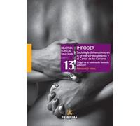 Impoder. Sociología del erotismo en la primera Mesopotamia y el Cantar de los Cantares: Trilogía de la celebración desnuda volumen 1: 13