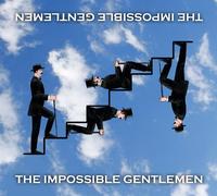 Impossible Gentlemen - Impossible Gentlemen