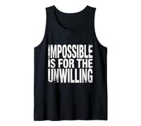 Impossible Is for The Unwilling Resilient Motivation - Canotta