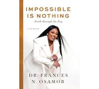 Impossible Is Nothing: Faith through the Fog