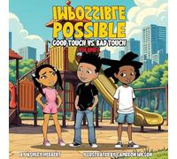 Ashley Herbert Camero Impossible Possible Good Touch vs. Bad Touch (Tascabile)