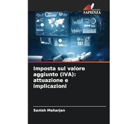 Imposta sul valore aggiunto (IVA): attuazione e implicazioni