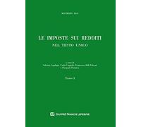 Imposte Sui Redditi Nel Testo Unico 2T: Vol. 1