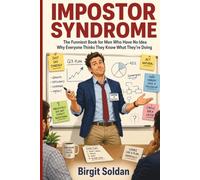IMPOSTOR SYNDROME: The Funniest Book for Men Who Have No Idea Why Everyone Thinks They Know What They’re Doing