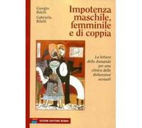 Impotenza maschile, femminile e di coppia