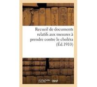 impr. de Fontan Recueil de Documents Relatifs Aux Mesures À Prendre (Tascabile)