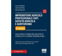 Imprenditore agricolo professionale (IAP). Società agricola e agriturismo....