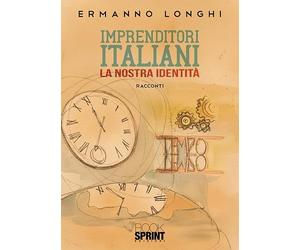 Imprenditori italiani, la nostra identità